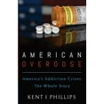 thumbnail image 1 of American Overdose: America's Addiction Crises, The Whole Story, 1 of 2