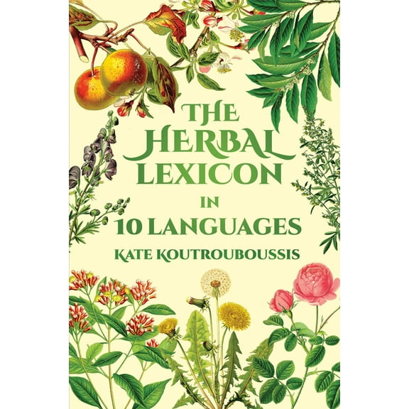 Herbal Lexicon : In 10 Languages (Paperback)