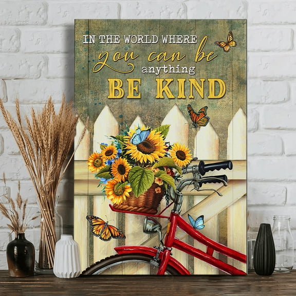 Kna Prints - In The World Where You Can Be Anything, Be Kind - Butterfly, Sunflower, Bicycle Portrait Poster Prints, Wall Art, UNFRAMED-8x12