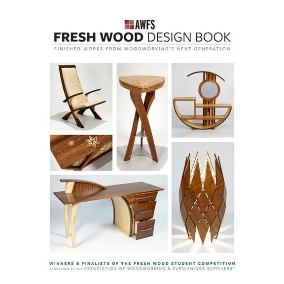 Fresh Wood Design Book: Finished Works from Woodworking's Next Generation, (Paperback)