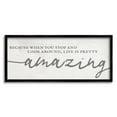 thumbnail image 2 of Stupell Home Décor Industries Look Around Life's Pretty Amazing Sentiment Mellow Typography, 13 x 30, Designed by Daphne Polselli, 2 of 5