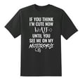 thumbnail image 1 of If You Think I'm Cute Now Wait Till You See Me On My Motorcycle Funny Tee Mens Graphic T Shirts Black, 1 of 1