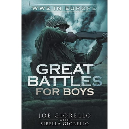 Great Battles for Boys : WW2 Europe (Paperback)