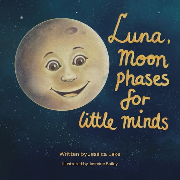 Moon Luna, Moon phases for little minds., (Paperback)