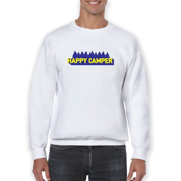 Happy Camper Tagline Sweatshirt Men -GoatDeals Designs, Male 5X-Large