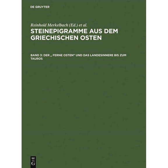 Der Ferne Osten Und Das Landesinnere Bis Zum Tauros, (Hardcover)