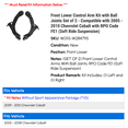 thumbnail image 2 of Front Lower Control Arm Kit with Ball Joints Set of 2 - Compatible with 2005 - 2010 Chevy Cobalt with RPO Code FE1 (Soft Ride Suspension) 2006 2007 2008 2009, 2 of 2