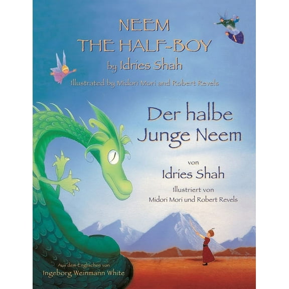 Teaching Stories Neem the Half-Boy -- Der halbe Junge Neem: Bilingual English-German Edition / Zweisprachige Ausgabe Englisch-Deutsch, (Paperback)
