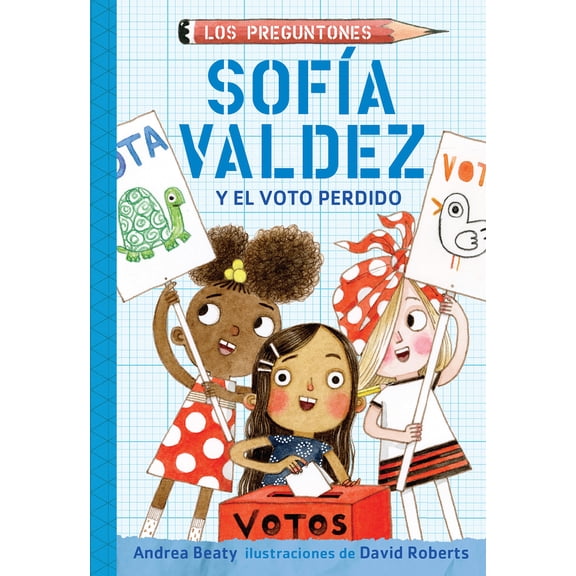 Pre-Owned Sofía Valdez Y El Voto Perdido / Sofia Valdez and the Vanishing Vote (Paperback) 1644732947 9781644732946