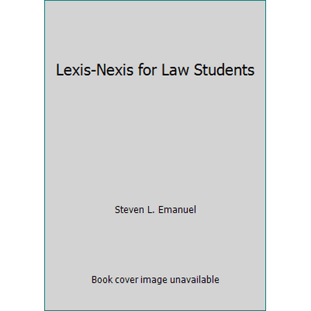 Pre-Owned Lexis-Nexis for Law Students (Paperback) 1565420020 9781565420021