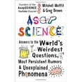 thumbnail image 1 of AsapSCIENCE: Answers to the World's Weirdest Questions, Most Persistent Rumors, and Unexplained Phenomena, 1 of 2