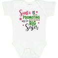 thumbnail image 3 of Inktastic Santa is Promoting Me to Big Sister Girls Baby Bodysuit, 3 of 5