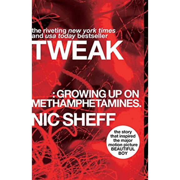 Pre-Owned Tweak: Growing Up on Methamphetamines (Paperback) 1416972196 9781416972198