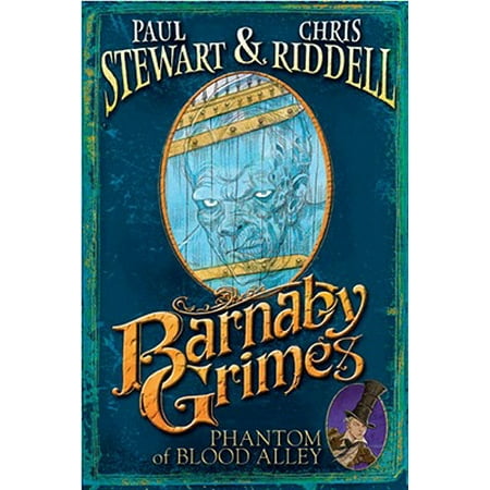 Barnaby Grimes: Phantom of Blood Alley - eBook (Best Of Rl Grime)