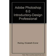 Adobe Photoshop 6.0 Introductory-Design Professional