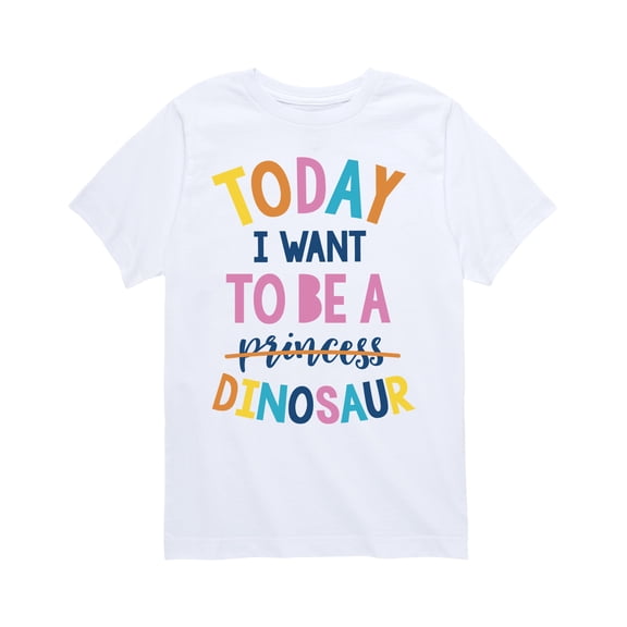 Instant Message - Want To Be A Dinosaur - Toddler Short Sleeve Tee