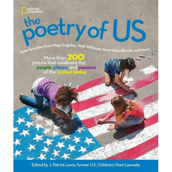 The Poetry of Us: More Than 200 Poems That Celebrate the People, Places, and Passions of the United States (Hardcover)
