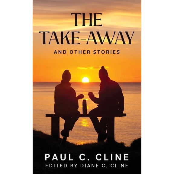The Take-Away and Other Stories, (Paperback)