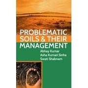 Problematic Soils And Their Management (Hardcover)