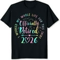 thumbnail image 2 of 100% Cotton Officially Retired 2026 Shirt Design, 2 of 5