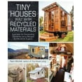 thumbnail image 2 of Tiny Houses Built with Recycled Materials, Book 1 (Paperback), 2 of 2