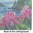 thumbnail image 3 of Washington Coast Rhododendrons in Watercolor Glass Cutting Board Large 12 in x 15 in, 3 of 5