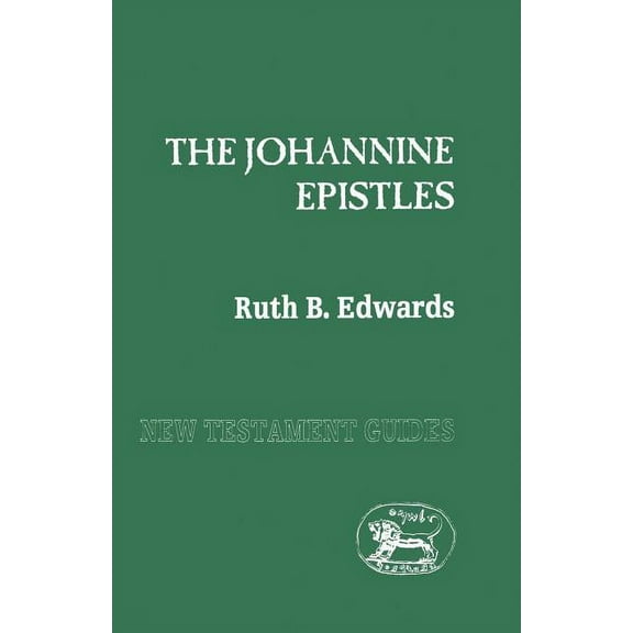 New Testament Guides Johannine Epistles, Book 19, (Paperback)