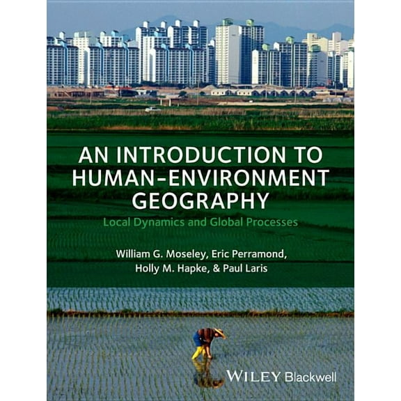 Intro to Human-Environment Geo, (Hardcover)