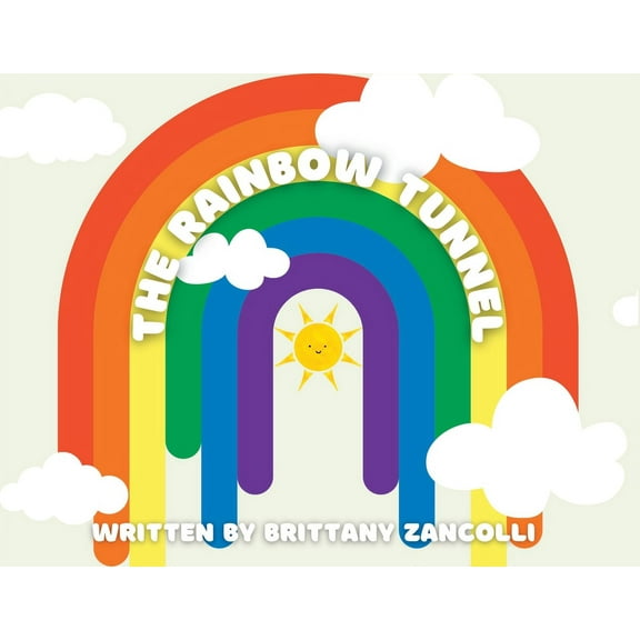 The Rainbow Tunnel, (Paperback)