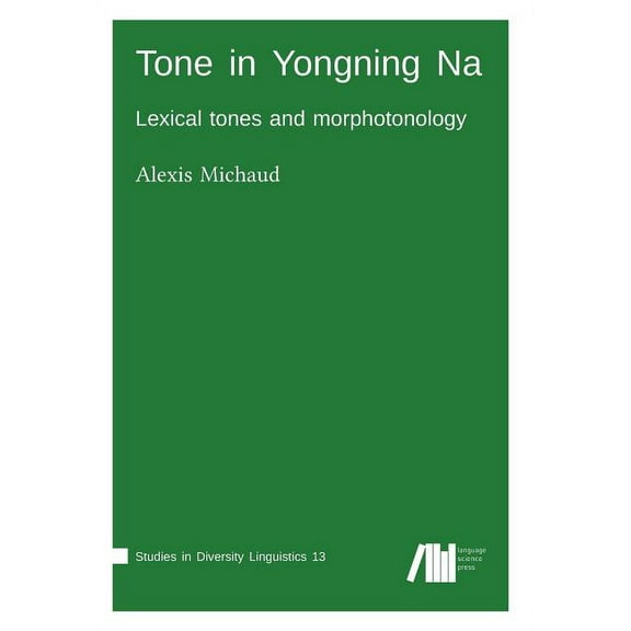 Tone in Yongning Na, (Paperback)