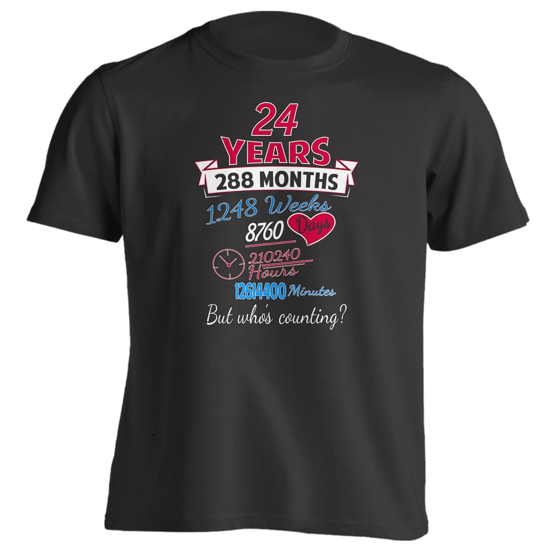 24Th Anniversary Gift Shirt 24 Years But Whos Counting Ladies Black -  Walmart.com