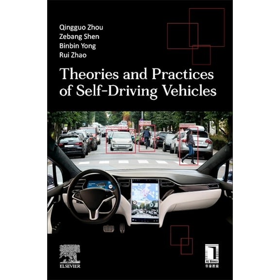 Theories and Practices of Self-Driving Vehicles, (Paperback)