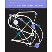 Adaptive Computation and Machine Learning series: Introduction to Statistical Relational Learning (Paperback)