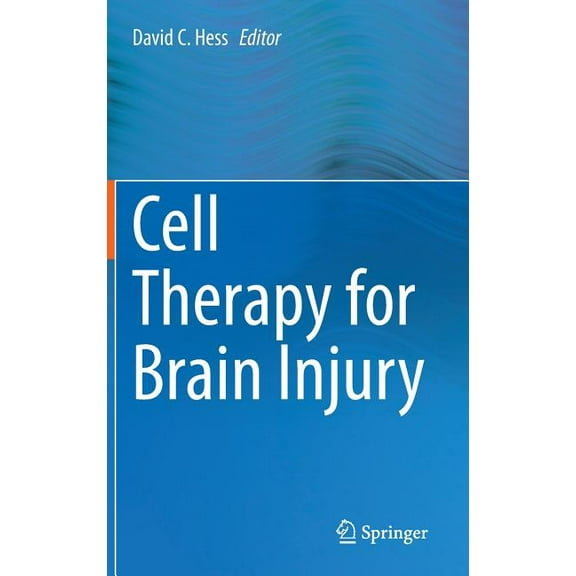 Cell Therapy for Brain Injury, (Hardcover)