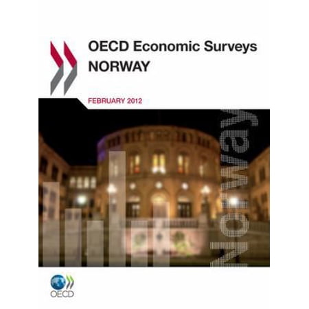 OECD Economic Surveys: Norway: OECD Economic Surveys: Norway : 2012 (Paperback)