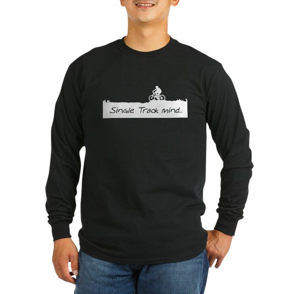 CafePress - Single Track Mind Long Sleeve Dark T Shirt - Long Sleeve Dark T-Shirt