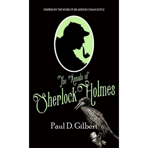 The Lost Files of Sherlock Holmes The Annals of Sherlock Holmes, Book 3, (Hardcover)