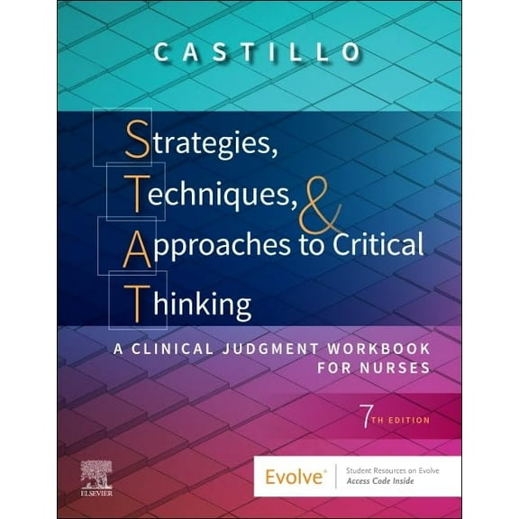 Pre-Owned Strategies, Techniques, & Approaches to Critical Thinking: A Clinical Judgment Workbook for Nurses Paperback
