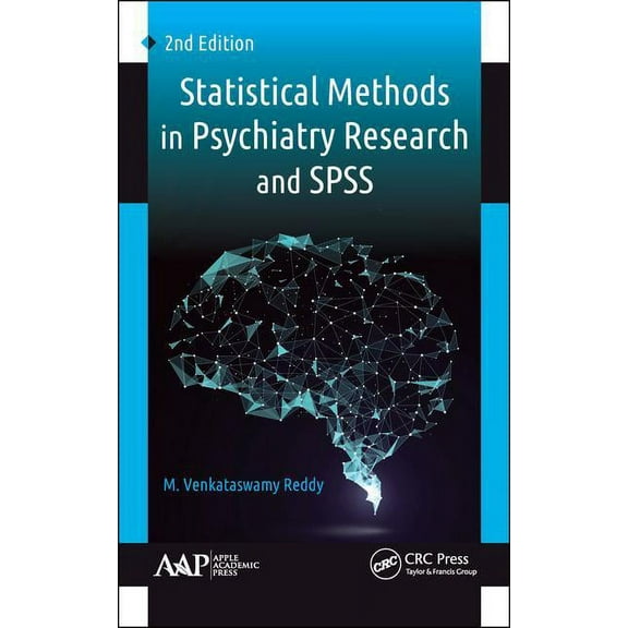 Statistical Methods in Psychiatry Research and SPSS, (Hardcover)