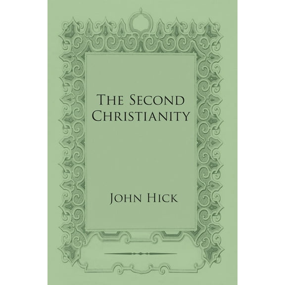 The Second Christianity (Paperback)