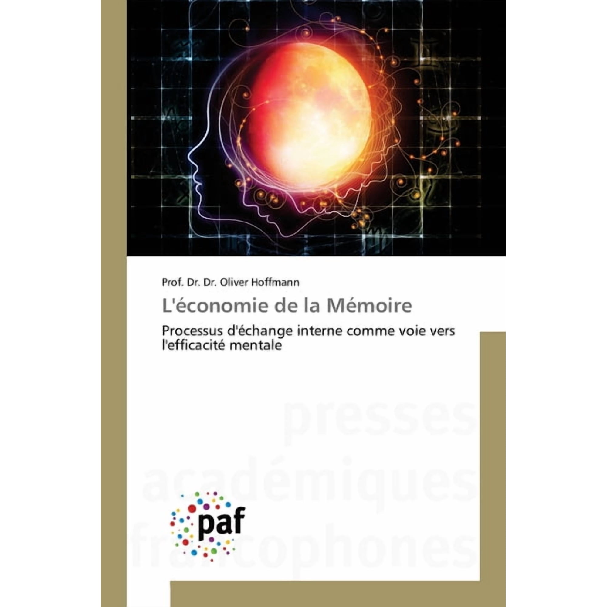 L économie de la Mémoire (Paperback)
