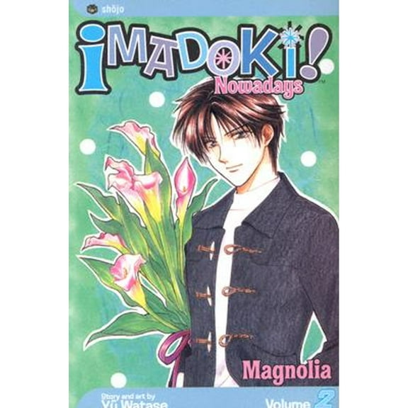 Imadoki!: Imadoki!, Vol. 2 : Magnolia (Series #2) (Paperback)