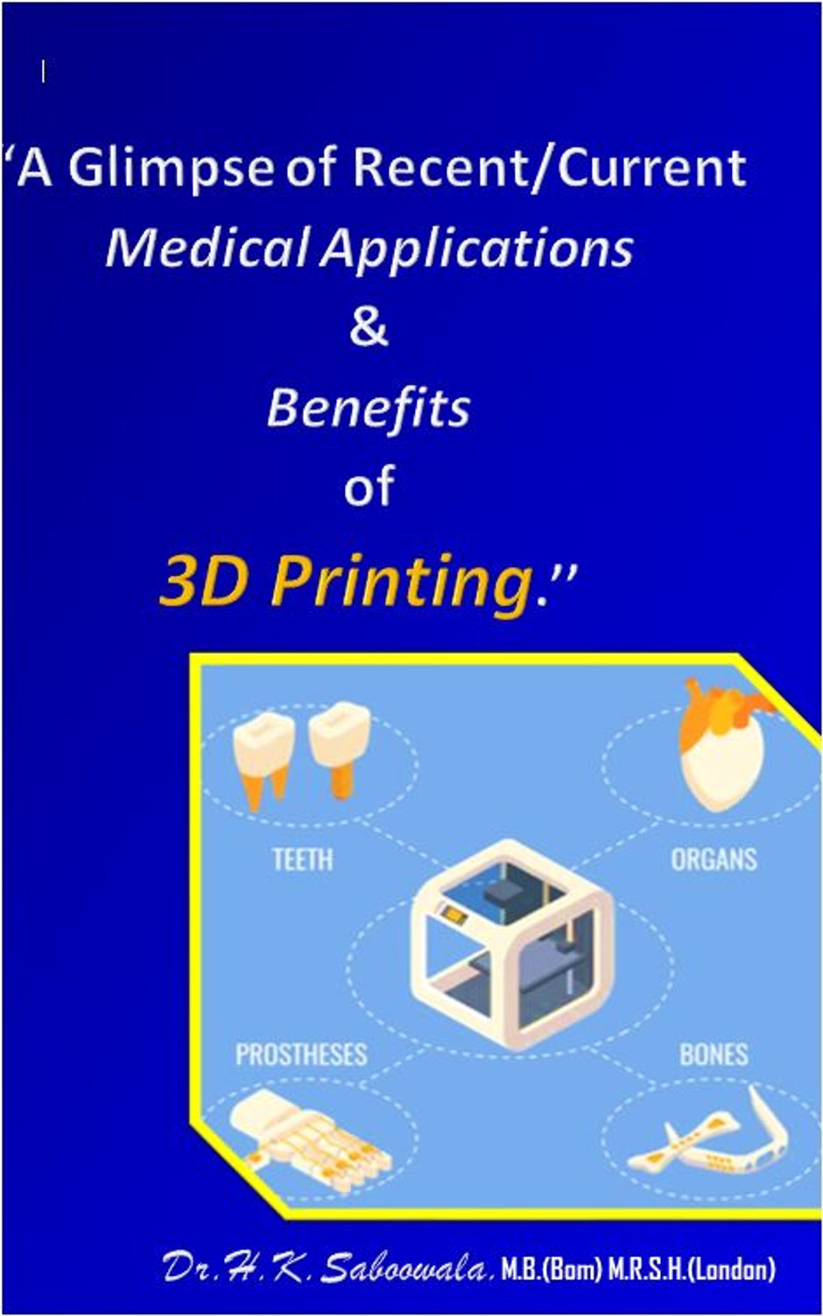 "A Glimpse of Recent/Current Medical Applications ...
