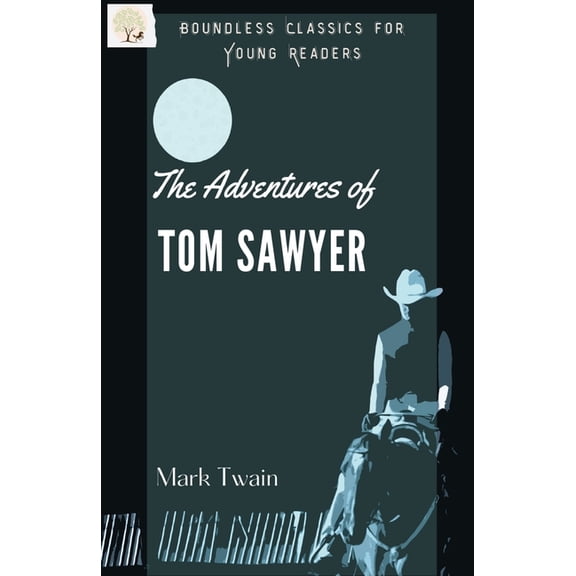 The Adventures of Tom Sawyer, (Paperback)