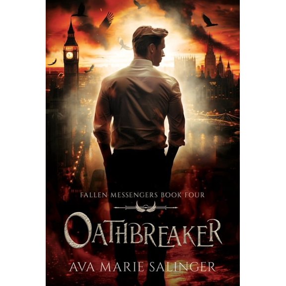 Fallen Messengers Oathbreaker (Fallen Messengers Book 4), Book 4, (Hardcover)