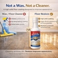 thumbnail image 4 of Floor Restore – High Solid Floor Restorer for Wood & Hard Floors, Concentrated Coating to Restore Shine & Cover Fine Scratches, Easy Mop-On Application, 4 of 4