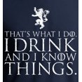 thumbnail image 2 of I Drink and I Know Things T-Shirt Funny Tyrion Lannister GoT Tee Vintage Print, 2 of 3