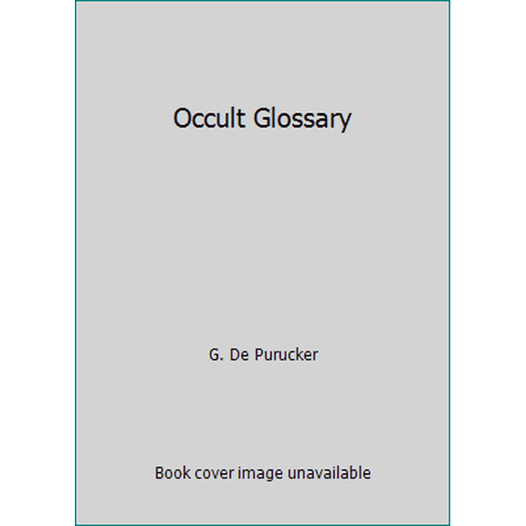 Pre-Owned Occult Glossary (Paperback) 0911500510 9780911500516