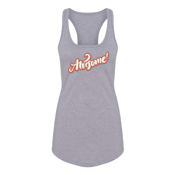 Awesome! Greeting Racerback Tank Women -Image by Shutterstock, Female x-Large