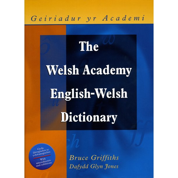 The Welsh Academy EnglishWelsh Dictionary